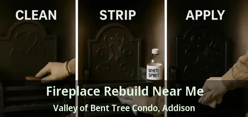 Fireplace Rebuild Near Me Valley of Bent Tree Condo, Addison - TX