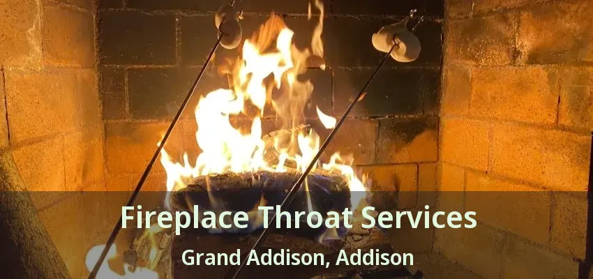 Fireplace Throat Services Grand Addison, Addison - TX