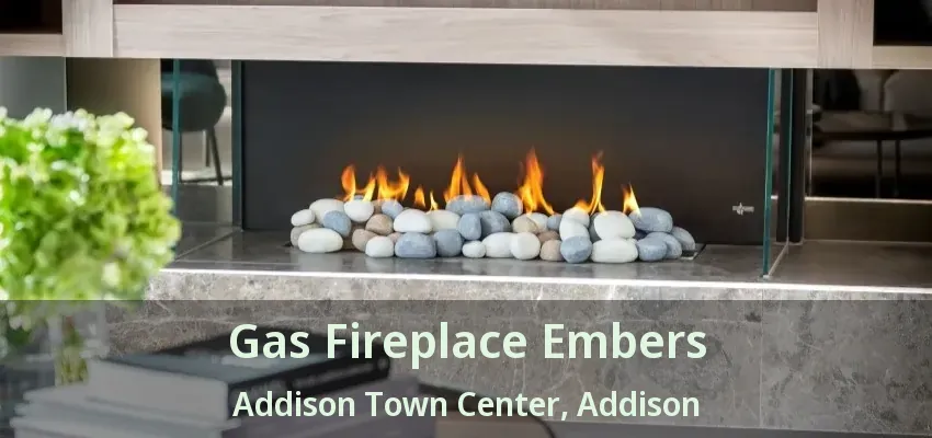 Gas Fireplace Embers Addison Town Center, Addison - TX