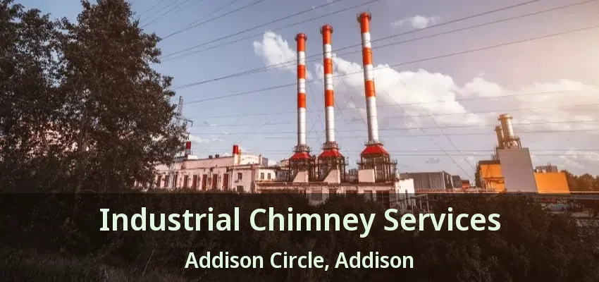 Industrial Chimney Services Addison Circle, Addison - TX