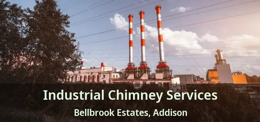 Industrial Chimney Services Bellbrook Estates, Addison - TX
