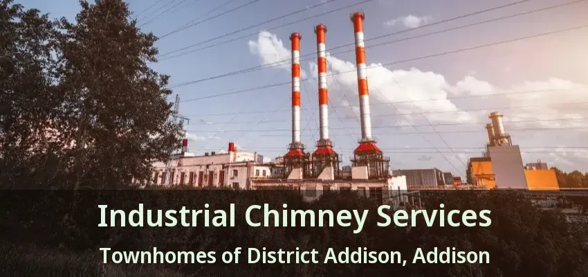 Industrial Chimney Services Townhomes of District Addison, Addison - TX